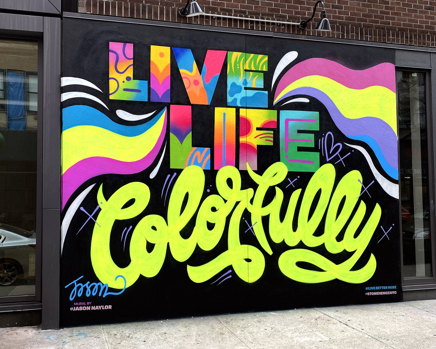 Live Life Colorfully by Jason Naylor
